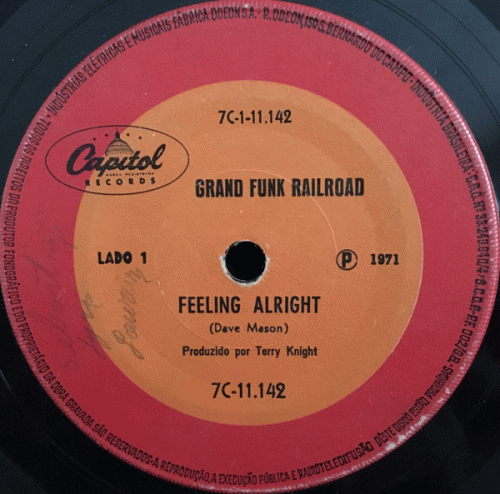 Grand Funk Railroad : Feeling Alright - Gimme Shelter